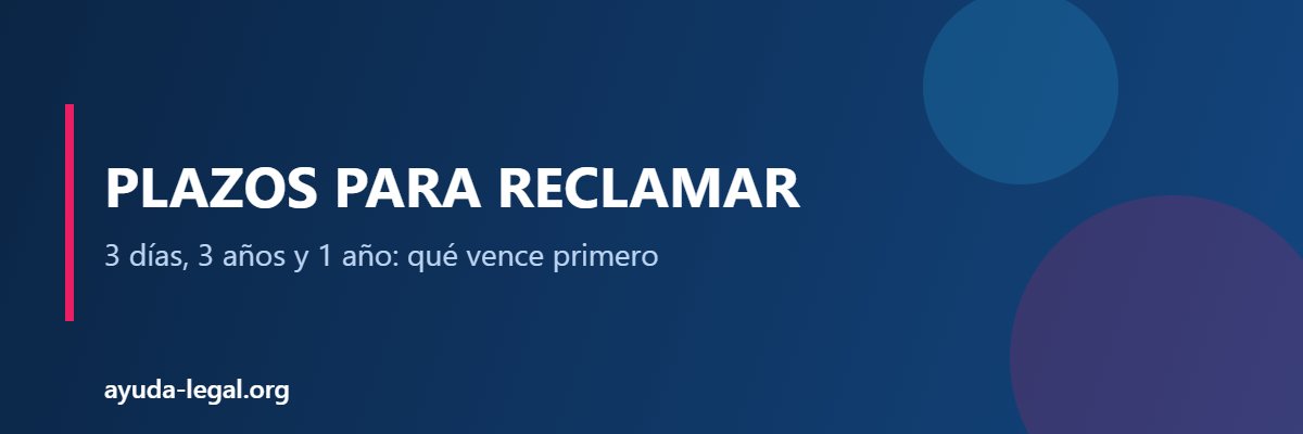 Plazos para reclamar - Ayuda Legal Argentina